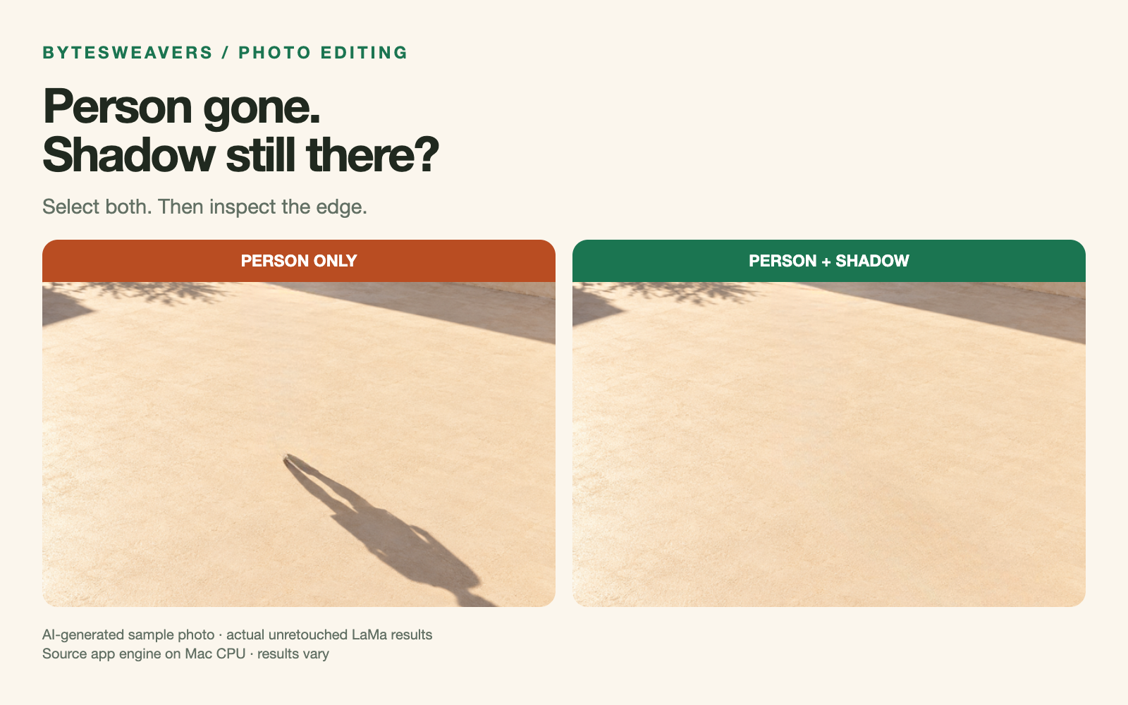 Actual LaMa outputs comparing a person-only selection with a selection covering the person and shadow